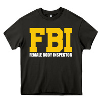 Asphalt FBI, Female Body Inspector Funny Heavy Core Tee - DesigneFamous
