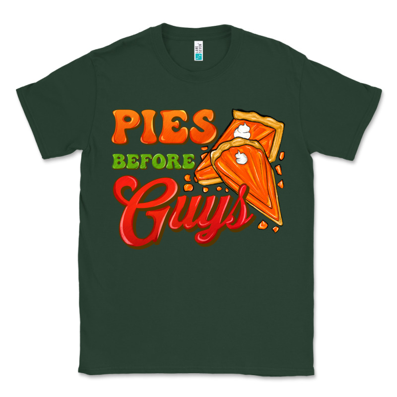 Pies Before Guys Classic Tee by FaDigitalArtStudio | Teevron