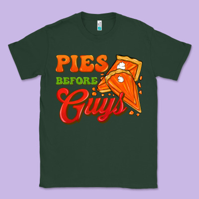 Pies Before Guys Classic Tee Designed By Fadigitalartstudio