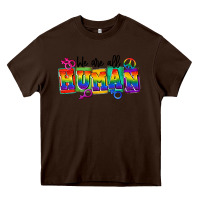 Chocolate Brown we are all human Heavy Core Tee - FaDigitalArtStudio