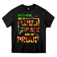 Black Say it now! say it loud! i'm black and i'm proud Heavy Core Tee - FaDigitalArtStudio