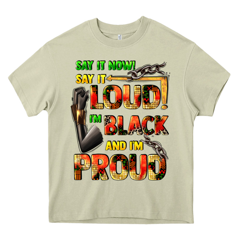 Say It Now! Say It Loud! I'm Black And I'm Proud Heavy Core Tee by FaDigitalArtStudio | Teevron