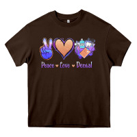 Chocolate Brown Peace Love Dental Heavy Core Tee - Jasminsmagicworld