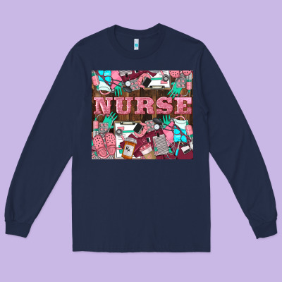 Nurse Long Sleeve Tee Designed By Lillyallendesigns