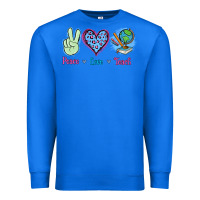 True Royal Peace Love Teach Premium Sweatshirt - Jasminsmagicworld