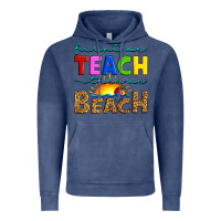Vintage Denim first we teach then we beach Vintage Hoodie - Artiststas