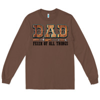 Chestnut Dad Fixer Of All Things Long Sleeve Tee - LillyAllenDesigns