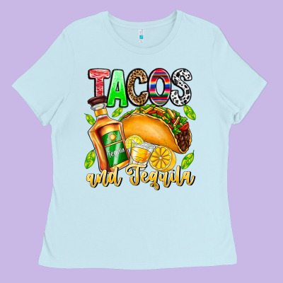 Tacos And Tequila Ladies Tee Designed By Cowhidedigitalart