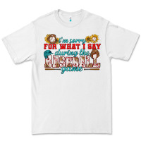 White i'm sorry for what i say during the baseball game Premium Tee - BundleAndBundleShop