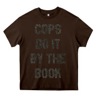 Chocolate Brown cops do it by the book 1988, halloween Heavy Core Tee - DesigneFamous