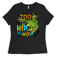 Black too hip to hop frog Ladies Tee - LillyAllenDesigns