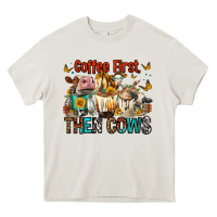 Cream Coffee First Then Cows Heavy Core Tee - FaDigitalArtStudio