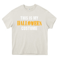 This Is My Halloween Costume Heavy Core Tee | Teevron