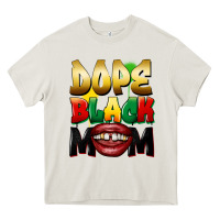 Cream Dope black mom Heavy Core Tee - FaDigitalArtStudio