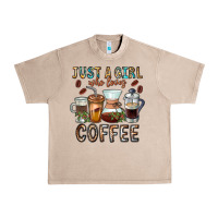 French Oak Just A Girl Who Loves Coffee Urban Heavy Tee - CowhideDigitalArt