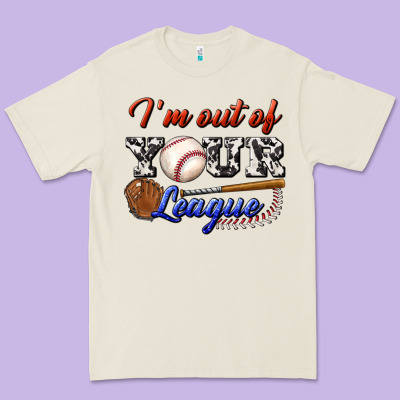 I' M Out Of Your League Premium Tee Designed By Bundleandbundleshop