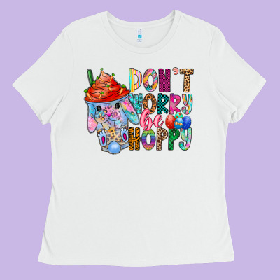 Don T Worry Be Hoppy Easter Ladies Tee Designed By Cowhidedigitalart