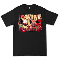 Black Wine İs My Valentine Fa Premium Tee - FaDigitalArtStudio