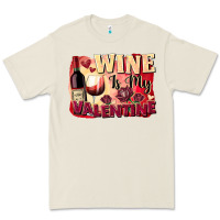 Bone Wine İs My Valentine Fa Premium Tee - FaDigitalArtStudio