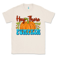 Natural Hey There Pumpkin Classic Tee - FaDigitalArtStudio
