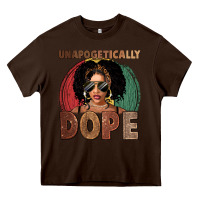 Chocolate Brown Unapologetically dope Heavy Core Tee - FaDigitalArtStudio