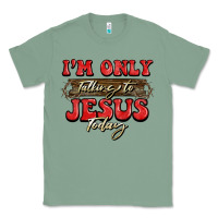 Sage i'm only talking to jesus today christmas Classic Tee - BarkalooDesign
