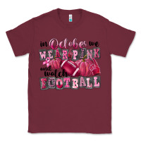 Burgundy in october we wear pink and watch football Classic Tee - FaDigitalArtStudio
