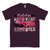 Plum in october we wear pink and watch football Classic Tee - FaDigitalArtStudio
