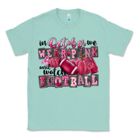 Seafoam in october we wear pink and watch football Classic Tee - FaDigitalArtStudio