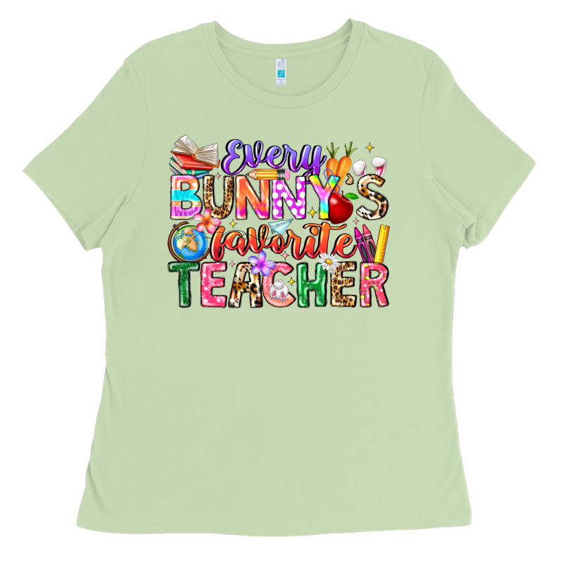 Every Bunny Favorite Teacher Easter Ladies Tee by CowhideDigitalArt | Teevron