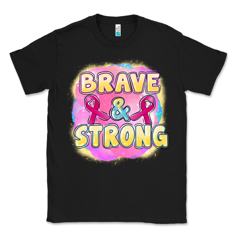 Brave And Strong Cancer Classic Tee by FaDigitalArtStudio | Teevron