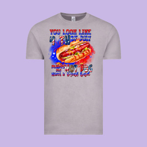 You Look Like 4th Of July Makes Me Hot Dog Want A Vintage Tee Designed By Cowhidedigitalart