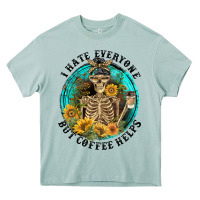 I Hate Everyone But Coffee Helps Heavy Core Tee | Teevron