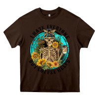 Chocolate Brown I Hate Everyone But Coffee Helps Heavy Core Tee - FaDigitalArtStudio
