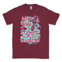 Burgundy My God is stronger than Cancer Classic Tee - FaDigitalArtStudio