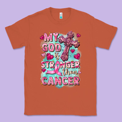 My God Is Stronger Than Cancer Classic Tee Designed By Fadigitalartstudio