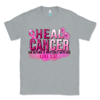 Heather Grey Heal Cancer for nothing is impossible Classic Tee - FaDigitalArtStudio