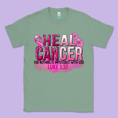 Heal Cancer For Nothing Is Impossible Classic Tee Designed By Fadigitalartstudio