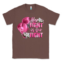 Chestnut her fight is our fight Breast cancer awareness Classic Tee - FaDigitalArtStudio
