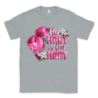 Heather Grey her fight is our fight Breast cancer awareness Classic Tee - FaDigitalArtStudio