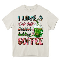 Cream I Love A Cute Little Cactus Holding Coffee Heavy Core Tee - FaDigitalArtStudio