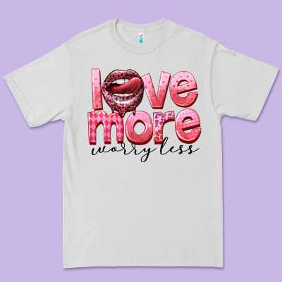 Love More Worry Less Premium Tee Designed By Fadigitalartstudio
