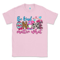 Bubblegum Pink be kind gnome matter what Classic Tee - OliviaCreatesArt