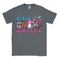 Charcoal Heather be kind gnome matter what Classic Tee - OliviaCreatesArt