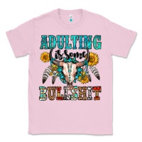 Bubblegum Pink adulting is some bullshit Classic Tee - OliviaCreatesArt