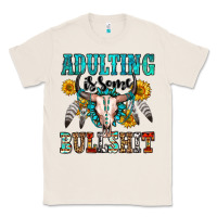 Natural adulting is some bullshit Classic Tee - OliviaCreatesArt