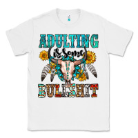 White adulting is some bullshit Classic Tee - OliviaCreatesArt