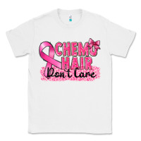 White Breast Cancer Chemo hair don't care Classic Tee - FaDigitalArtStudio