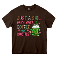 Chocolate Brown Just A Girl Who Loves Coffee And Cactus Frappe Heavy Core Tee - FaDigitalArtStudio