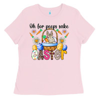 Bubblegum Pink Oh For Peeps Sake Easter Ladies Tee - CowhideDigitalArt
